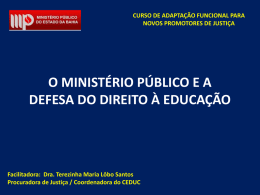 Apresentação do PowerPoint - Ministério Público do Estado da Bahia
