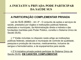 Lei da Filantropia - Santa Casa de Valinhos