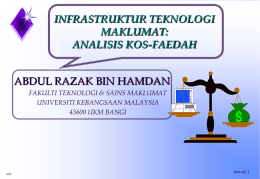 presentation infrastruktur TM: analisis Kos-Faedah - FTSM