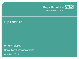 Hip Fracture - The Royal Berkshire NHS Foundation Trust
