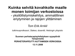 Tom Arnkilin esitys. - Suomen Perheterapiayhdistys