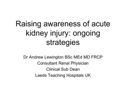 Raising awareness of acute kidney injury