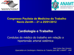 Cardiologia e Trabalho - Associação Paulista de Medicina do