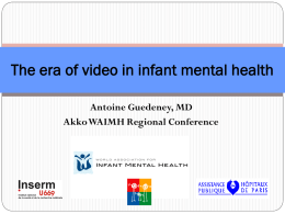 The era of video in infant mental health