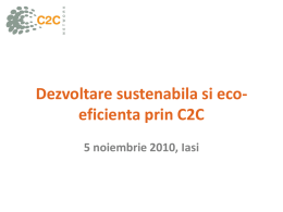 Dezvoltare sustenabila si eco-eficienta prin C2C
