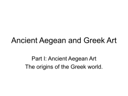 Ancient Aegean and Greek Art - BCS Intranet