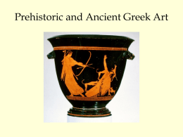 Prehistoric and Ancient Greek Art Power Pt