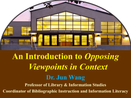 An Introduction to Opposing Viewpoints in Context