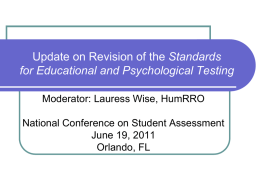 Review of AERA/APA/NCME Test Standards Revision and