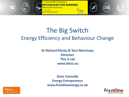 the big switch - energy efficiency and behavioural change
