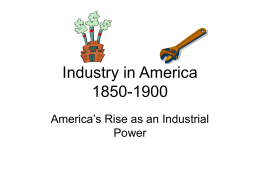 Industry in America 1870-1900