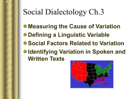 Social Dialectology Presentation 3/29