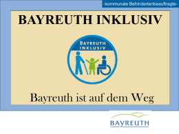Bayreuth ist auf dem Weg - Die Beauftragte für die Belange von