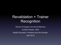 Revalidation + Trainer Recognition