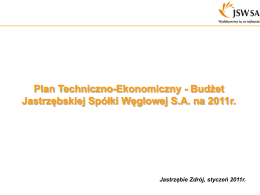 Plan Techniczno - Ekonomiczny JSW S.A. na 2011 rok.