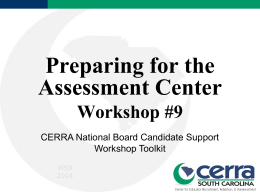 Assessment Center Policies and Guidelines.