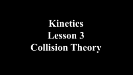 Collision Theory - iannonechem.com
