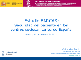 Estudio EARCAS: Seguridad del paciente en los centros