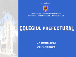 Iunie 2013 - Prefectura Cluj