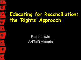 Educating for Reconciliation, the Rights Approach