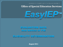 EasyIEP Evaluation Summary - HISD Special Education Updates