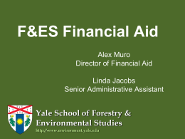Student Financial Aid Yale School of Forestry & Environmental Studies