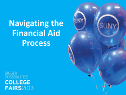 2013 Navigating the Financial Aid Process
