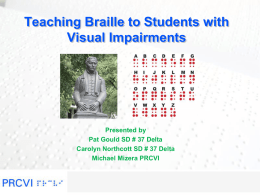 Teaching Braille to Students with Visual Impairments