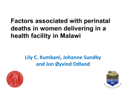 Factors associated with perinatal deaths in women delivering in a