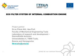 Eco filter system of int combustion engine