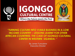 IGONGO CULTURAL CENTER - Cross Cultural Foundation