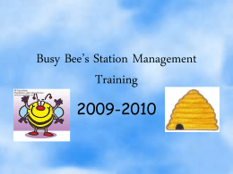 Busy Bee`s Station Management Training