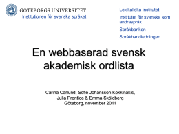 En webbaserad svensk akademisk ordlista