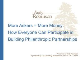 Askers = More Money - The University of Arizona Foundation