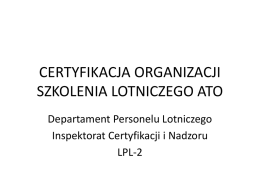 Certyfikacja organizacji szkolenia lotniczego ATO