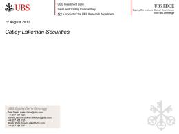 1 st August 2013 - Catley Lakeman Securities