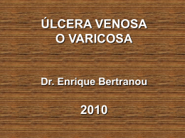 7 - Úlcera venosa. - bienvenidos | dr enrique g. bertranou