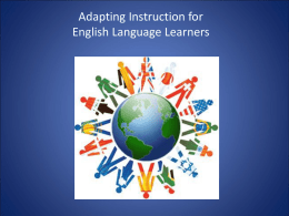 Adapting Instruction for English Language Learners