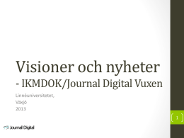 Presentation av Journal Digital Vuxen