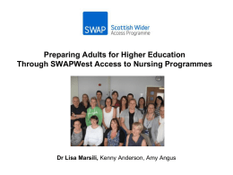 Preparing Adults for Higher Education SWAPWest Access to