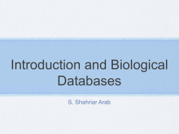 Introduction to Bioinformatics and Biological Databases