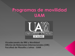Programas de movilidad UAM - Facultad de Filosofía y Letras