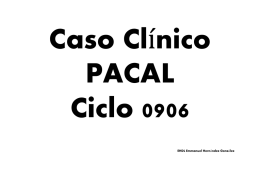 Caso Clínico PACAL Ciclo 0904 EHDL Emmanuel Hernández
