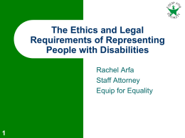 Ethics and Legal Requirements of Representing