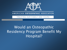 Would an Osteopathic Residency Program Benefit My Hospital?