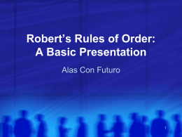 PowerPoint Presentation - Robert`s Rules of Order