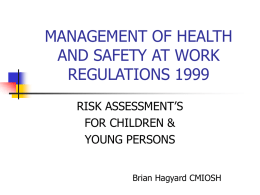 management of health and safety at work regulations 1999