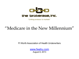 Medicare in the New Millennium