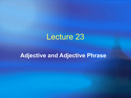 Adjective and Adjective Phrase