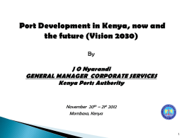 MEDIA CONFERENCE- PORT DEVELOPMENT IN KENYA